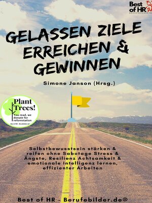 cover image of Gelassen Ziele erreichen & gewinnen